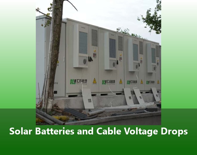 Solar Batteries and Cable Voltage Drops